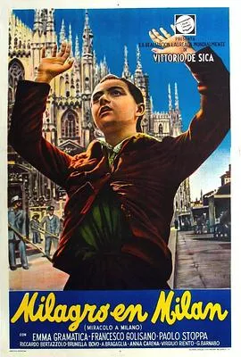 米兰的奇迹/Miracolo a Milano 1951意大利剧情喜剧奇幻片[7.9分] - 4K电影下载