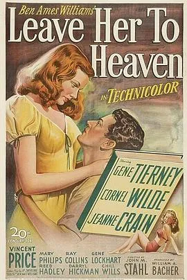 爱到天堂/Leave Her to Heaven 1945美国剧情惊悚黑色电影片[7.1分] - 4K电影下载