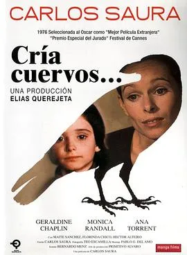 饲养乌鸦/Cría cuervos 1976西班牙剧情片[8.4分] - 4K电影下载