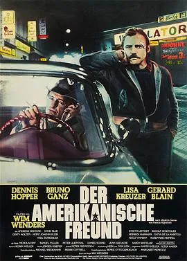 美国朋友/Der amerikanische Freund 1977西德法国剧情悬疑惊悚片[7.6分] - 4K电影下载