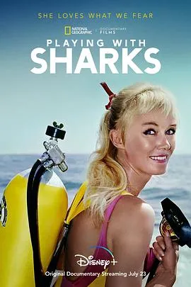 与鲨鱼游弋/Playing with Sharks: The Valerie Taylor Story 2021美国纪录片片[7.3分] - 4K电影下载