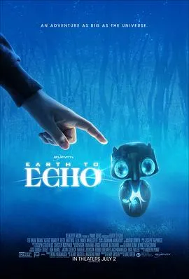 地球回音/Earth To Echo 2014美国科幻家庭儿童片[6.4分] - 4K电影下载