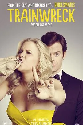 生活残骸/Trainwreck 2015美国日本喜剧爱情片[6.3分] - 4K电影下载