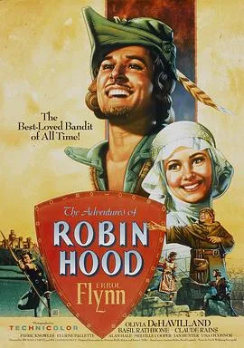 罗宾汉历险记/The Adventures of Robin Hood 1938美国动作爱情冒险片[7.1分] - 4K电影下载