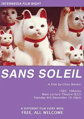 日月无光/Sans soleil 1983法国纪录片片[8.5分] - 4K电影下载