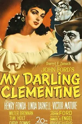 侠骨柔情/My Darling Clementine 1946美国剧情西部片[7.8分] - 4K电影下载