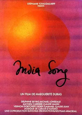 印度之歌/India Song 1975法国剧情爱情片[7.5分] - 4K电影下载