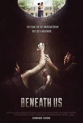 地下/Beneath Us 2019美国惊悚恐怖片[5.5分] - 4K电影下载