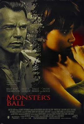 死囚之舞/Monster's Ball 2001美国加拿大剧情爱情片[7.4分] - 4K电影下载