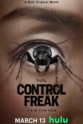 控制狂/Control Freak 2025美国恐怖片 - 4K电影下载