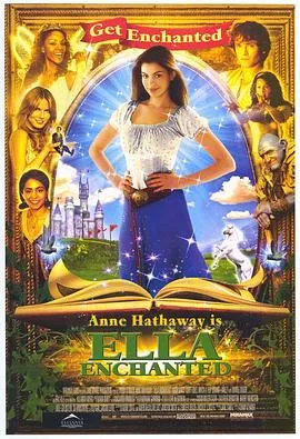 魔法灰姑娘/Ella Enchanted 2004美国爱尔兰英国喜剧爱情家庭片[6.7分] - 4K电影下载