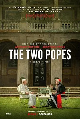 教宗的承继/The Two Popes 2019英国意大利阿根廷美国剧情传记片[8.6分] - 4K电影下载