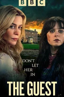The Guest2025英国惊悚剧 [更新04集] - 4K电影下载