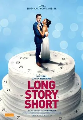 结婚计念日/Long Story Short 2021澳大利亚喜剧爱情片[6.9分] - 4K电影下载