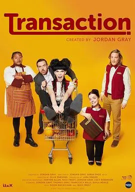 Transaction2025英国喜剧剧 [更新01集] - 4K电影下载