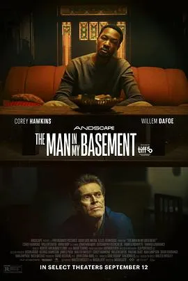 地下房客/The Man in My Basement 2025英国美国惊悚片[5.0分] - 4K电影下载