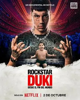 Duki：来自世界尽头的说唱天王/Rockstar Duki desde el fin del mundo 2025阿根廷纪录片音乐片 - 4K电影下载