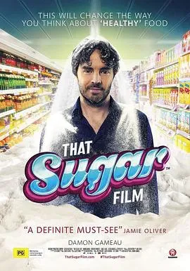 一部关于糖的电影/That Sugar Film 2014澳大利亚纪录片片[8.8分] - 4K电影下载