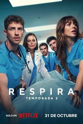 呼吸之间 第二季2025西班牙剧情剧 [更新08集] - 4K电影下载