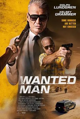 通缉犯/Wanted Man 2024美国动作犯罪片[4.9分] - 4K电影下载