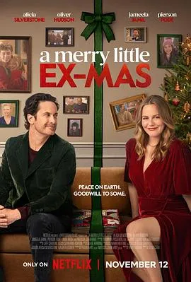 圣诞前缘/A Merry Little Ex-Mas 2025美国喜剧爱情片 - 4K电影下载