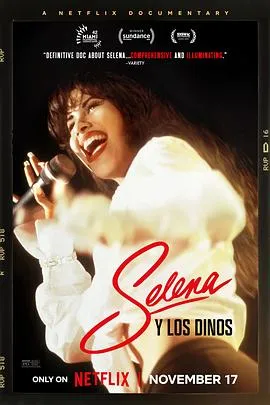 塞琳娜与洛斯·迪诺斯/Selena y Los Dinos 2025美国纪录片音乐片 - 4K电影下载