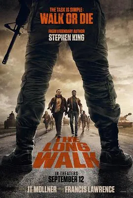 死亡竞走/The Long Walk 2025美国加拿大惊悚恐怖片[5.4分] - 4K电影下载