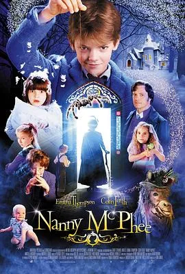 魔法保姆麦克菲/Nanny McPhee 2005美国英国法国喜剧家庭奇幻片[7.7分] - 4K电影下载